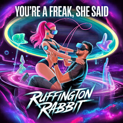 You're a Freak, She Said (Fall Freakout #1)