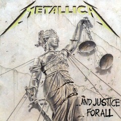Metallica - And Justice For All  Full Album