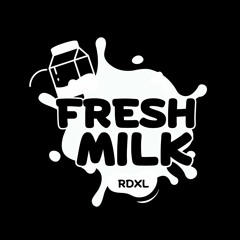 Fresh Milk - RDXL