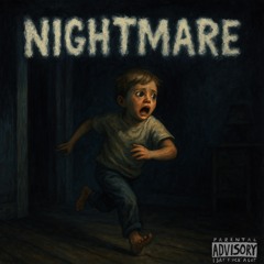Nightmare {prod.djcodeinewar}