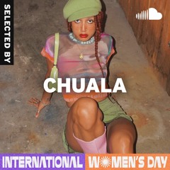 Selected By... chuala: International Women's Day