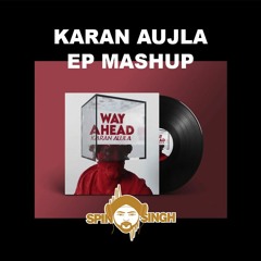 Spin Singh - Way Ahead EP Mashup
