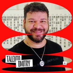Talento: DMITRY