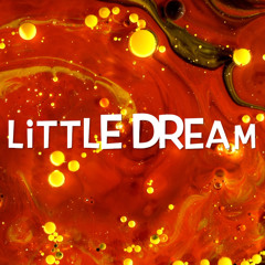 Little Dream