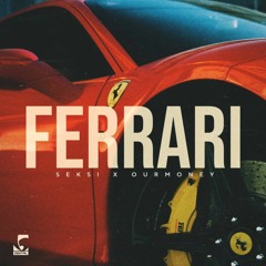 Seksi x Ourmoney - Ferrari (Official Audio 2021)