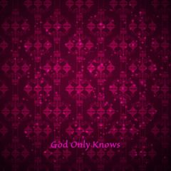 Glyn Hyde - God Only Knows 2017