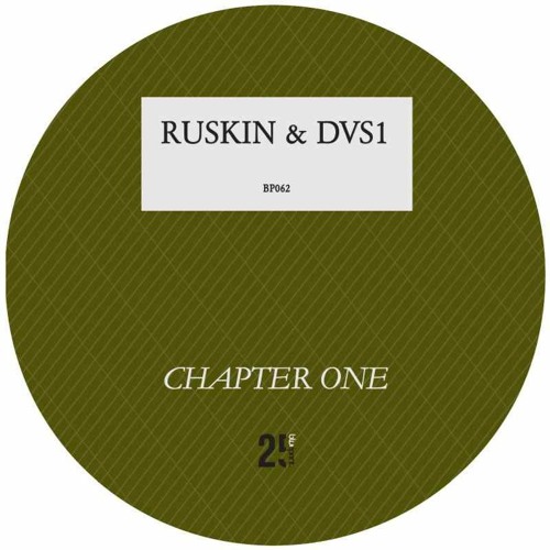 Ruskin & DVS1 - Page 1 (Remastered) [BP062 | Premiere]