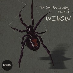 The Dual Personality, MURANA - Widow