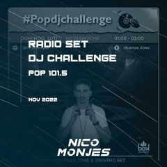 Nico Monjes - POP DJ Challenge - Nov 2022