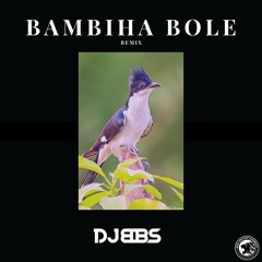 Bambiha Bole Remix - Dj BBS | Amrit Maan | Sidhu Moosewala