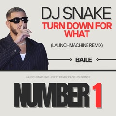DJ Snake, Lil Jon - Turn Down for What (Launchmachine Remix)