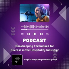 Bookkeeping Techniques For Success In The Hospitality Industry!