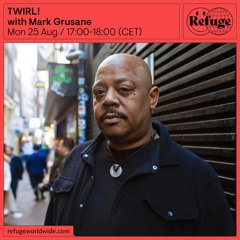 TWIRL! - Mark Grusane - 25 Aug 2025