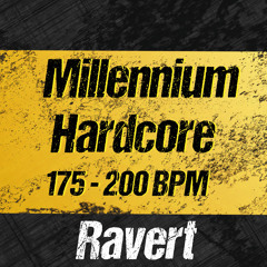 Millennium Hardcore 175 - 200 BPM (Part 4 of 4)