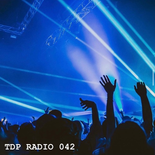 Stream TDP RADIO 042 by TDP | Listen online for free on SoundCloud