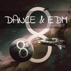 Dance & EDM 8