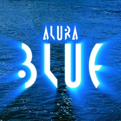 Alura - Blue ( Lofi )