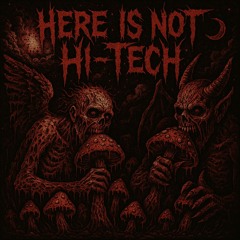 iQHaCkTeKNo - HERE IS NOT HI-TECH