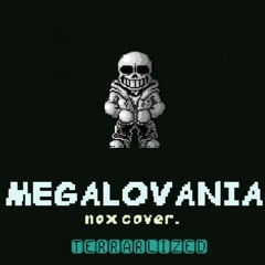 Megalovania - Nox Cover - {Terrarlized}