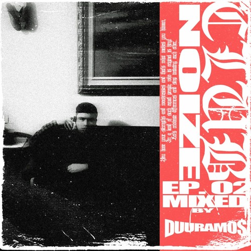 CLUB NOIZE EP. 02 Mixed By Duu Ramo$