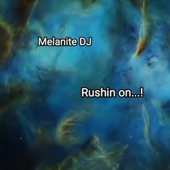 Rushin on...