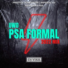 PSA Formal 2022 Mix | DJ Vikk | Prestige Roadshow