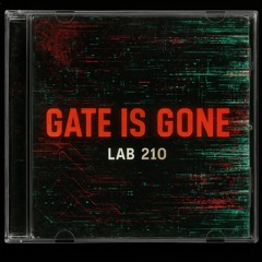 Gate is Gone (Demo)