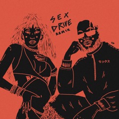 Sex Drive (Urias Remix)