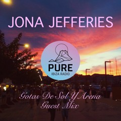 Jona Jefferies Live DJ Set, Pure Ibiza Radio, 24 08 2020