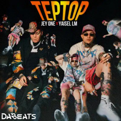 Jey One, Yaisel LM, DaBeats - Teptop (Intro & Outro)