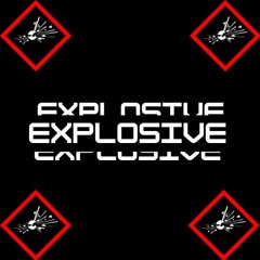Explosive