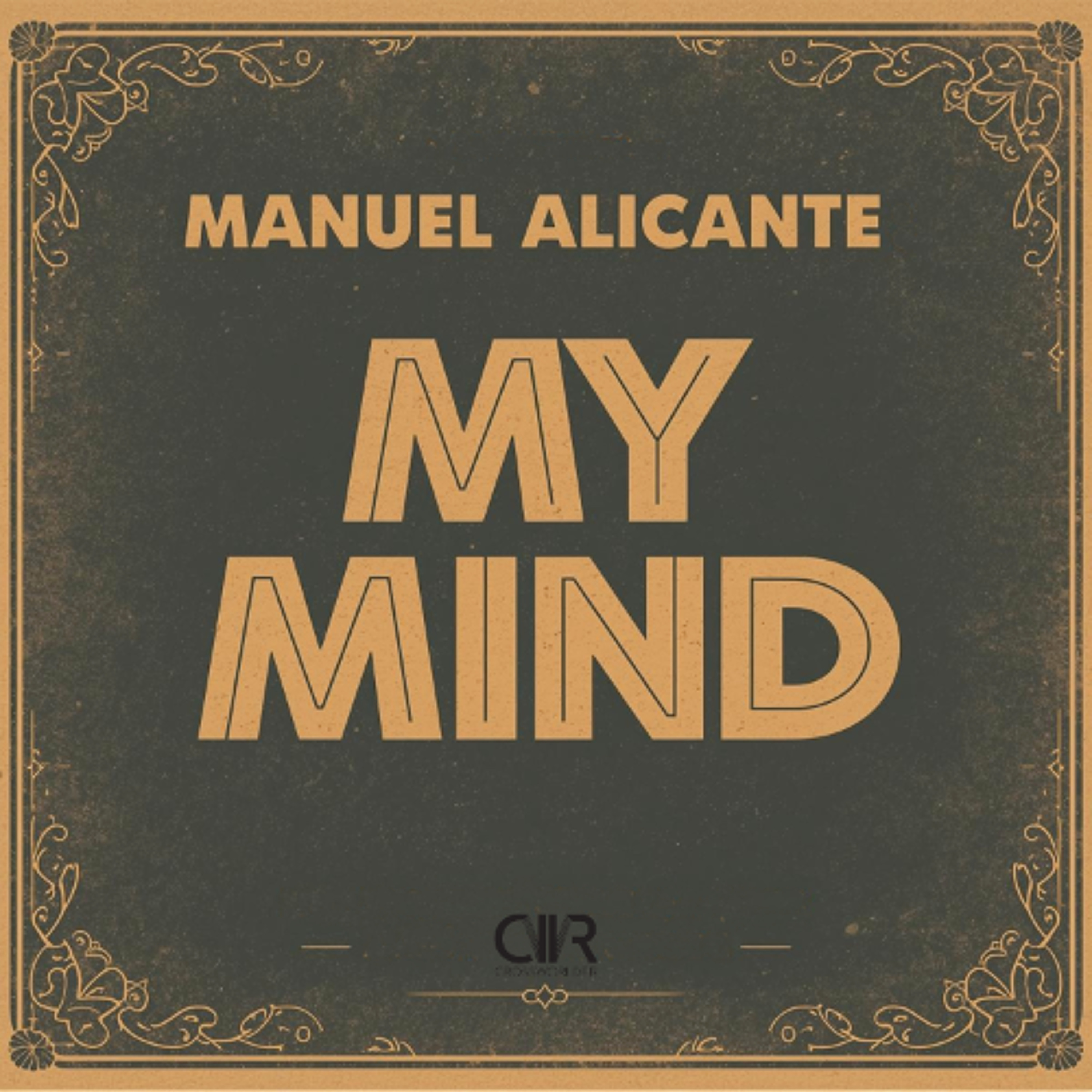 Manuel Alicante - My Mind (Original Afro Deep Mix) episode artwork