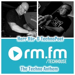 Techno Anthem  Herr Bär & TechnoPoet live @ rm.fm