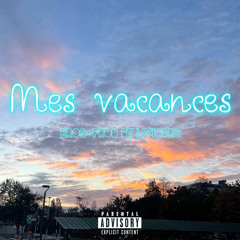 Mes vacances (prod by liviobrs)