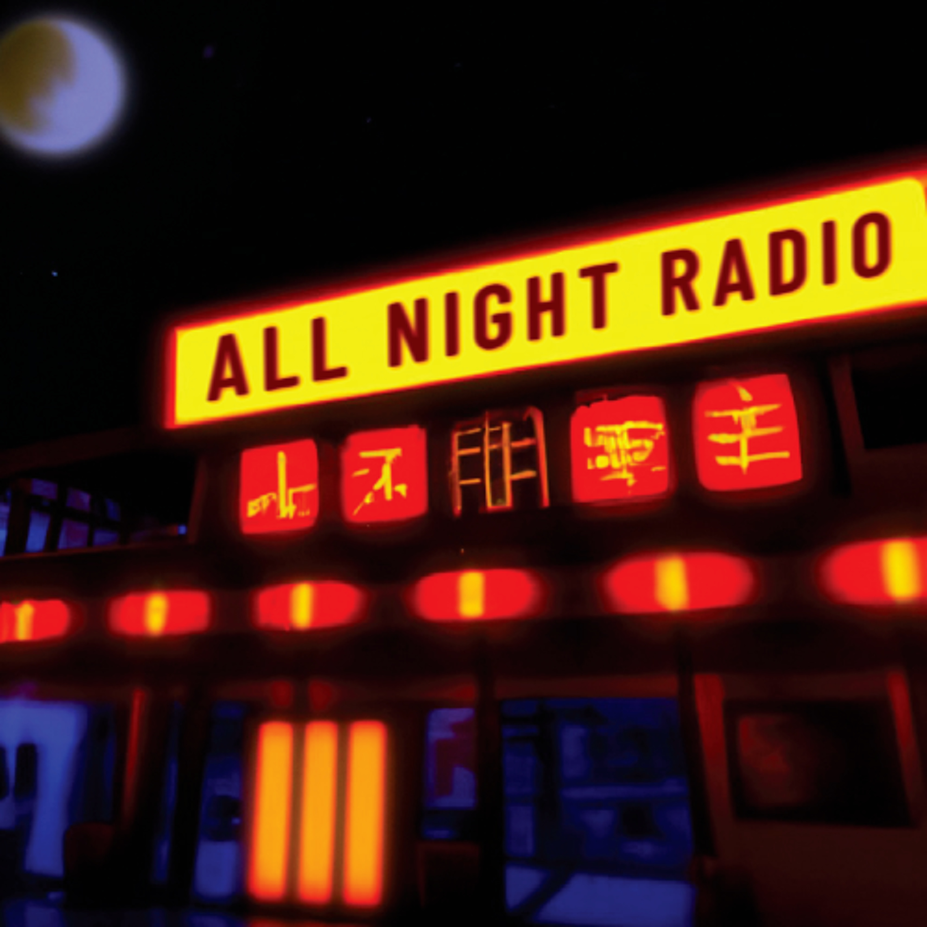 ALL NIGHT RADIO 011 episode artwork