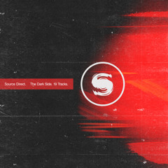 The dark side of Source Direct (Jungle dnb mix)