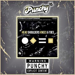 Ofenbach - Head Shoulders Toes (Tom devis X Punchy Bootleg)