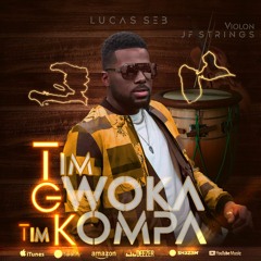 Lucas seb - Tim gwoka Tim kompa - Jf strings