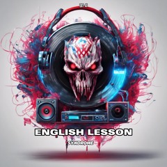 English Lesson (original Mix) OUT NOW 💥