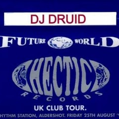 Druid & MC Sharkey @  Fusion - Future World - Hectic Records Club Tour (25/08/1995)