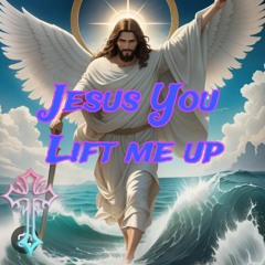 Jesus You Lift Me Up - 8:2:24, 6.21 AM