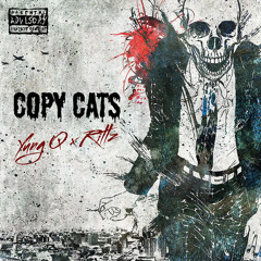 Copy Cats (feat. Rittz)