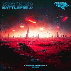 Matnez - Battlefield [FREE DOWNLOAD]