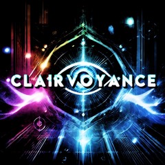 Clairvoyance (Original Mix)