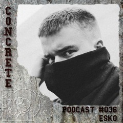 Concrete Podcast #36 Esko