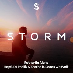 Rather Be Alone (feat. Roads We Walk)