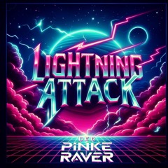 LIGHTNING ATTACK