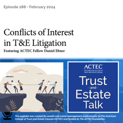 Conflicts of Interest in T&E Litigation