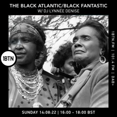 The Black Atlantic/Black Fantastic