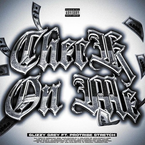 Check On Me - Glizzy Grey x ProTribe Stretch